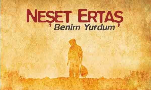 Benim Yurdum – Neşet&nbsp;Ertaş